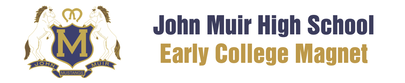 JOHN MUIR HIGH SCHOOL EARLY COLLEGE MAGNET WELLNESS CENTER